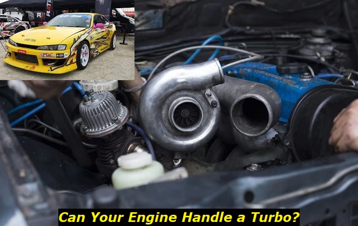 can your engine handle tubro